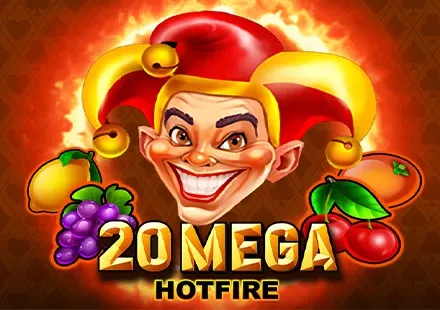 20 Mega Hotfire